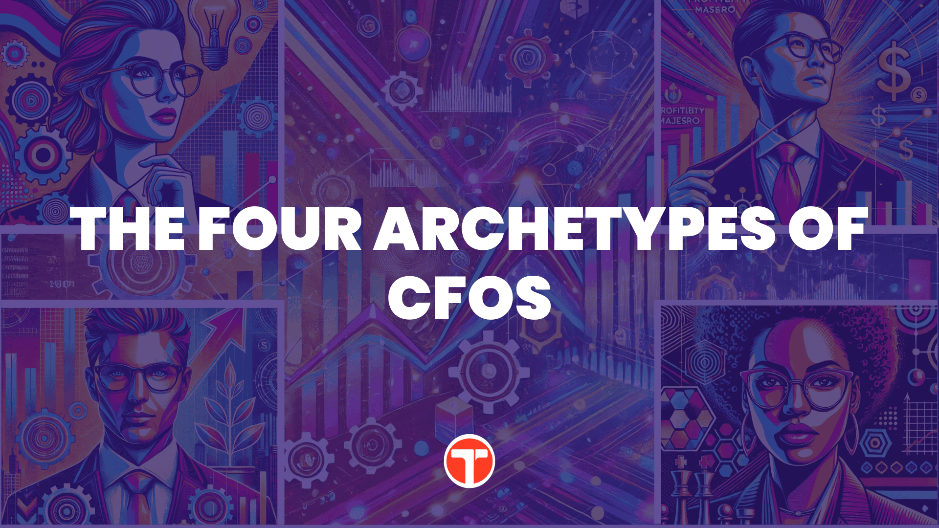 The Four Archetypes of CFOs