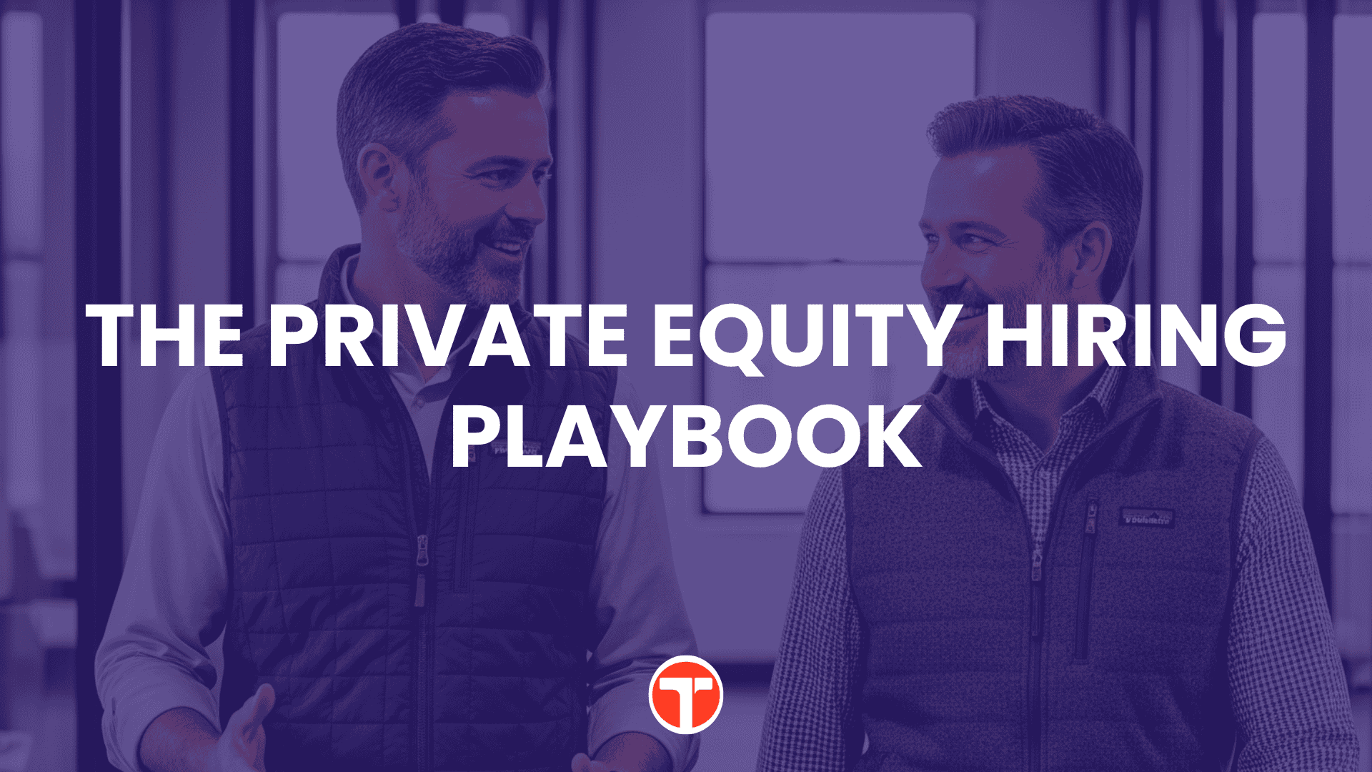 The Private Equity Hiring Guide