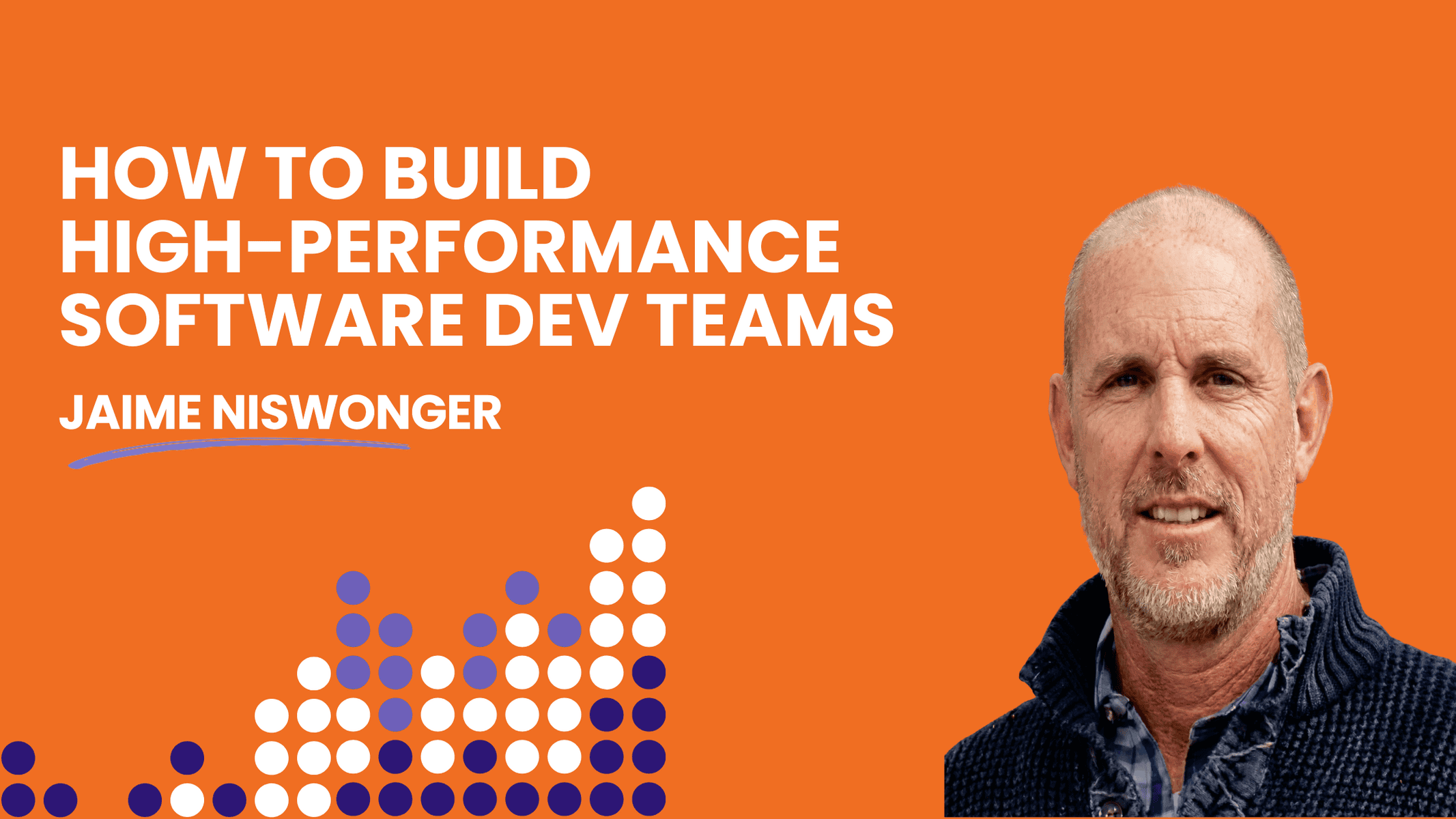 How to Build High Performance Software Development Teams