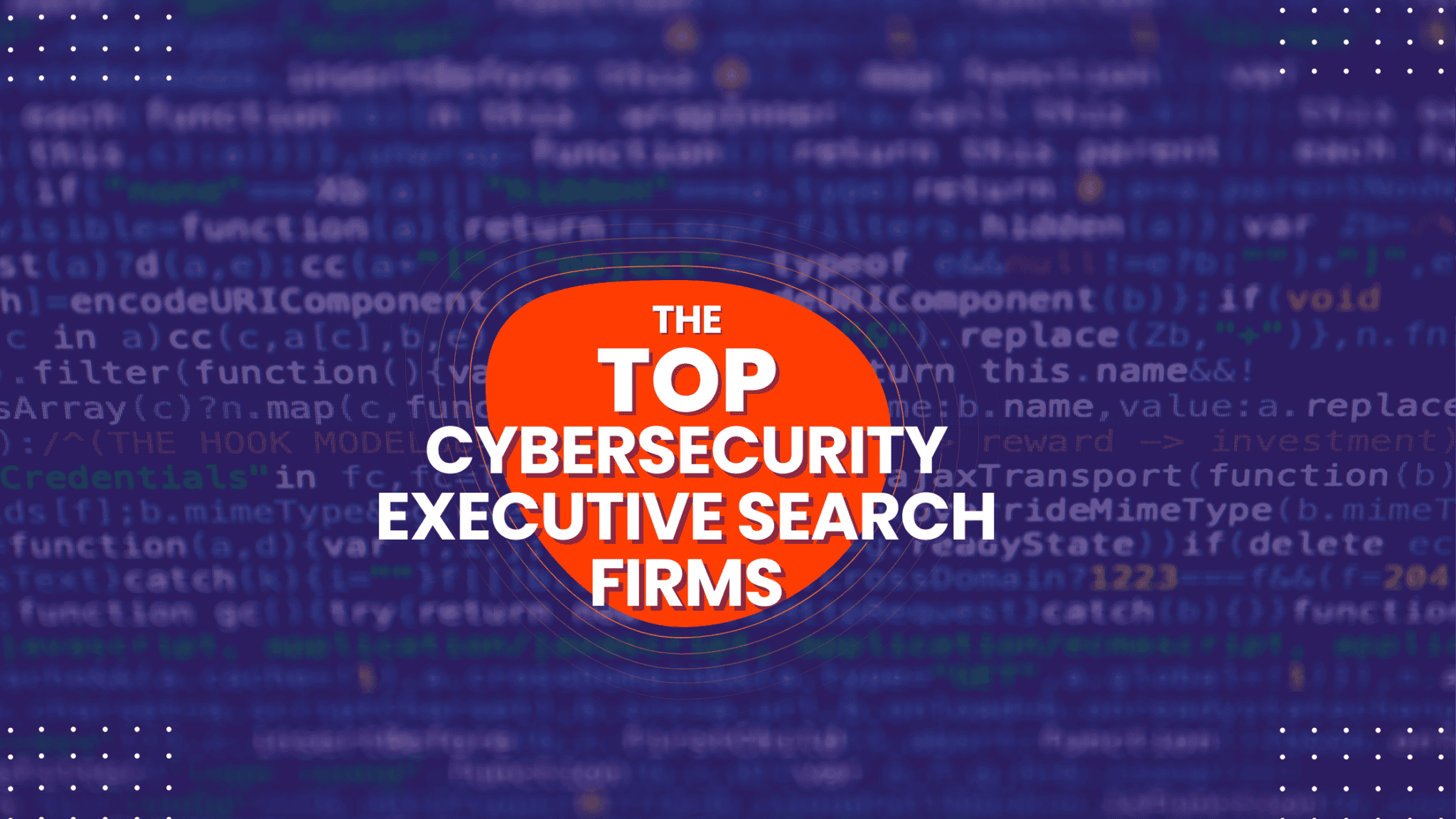 Top Cybersecurity Executive Search Firms in the US - 2026 Rankings ...