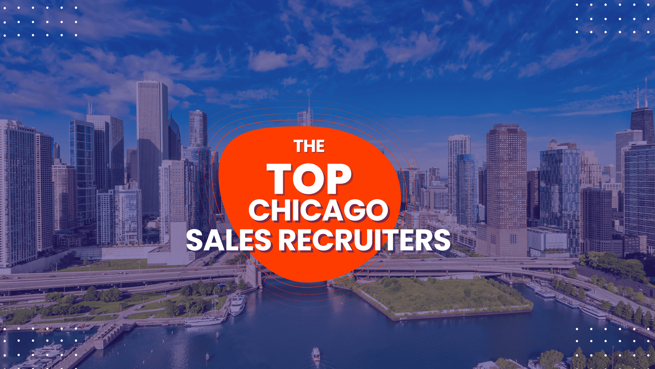 The Top Chicago Sales Recruiters - 2026 Rankings