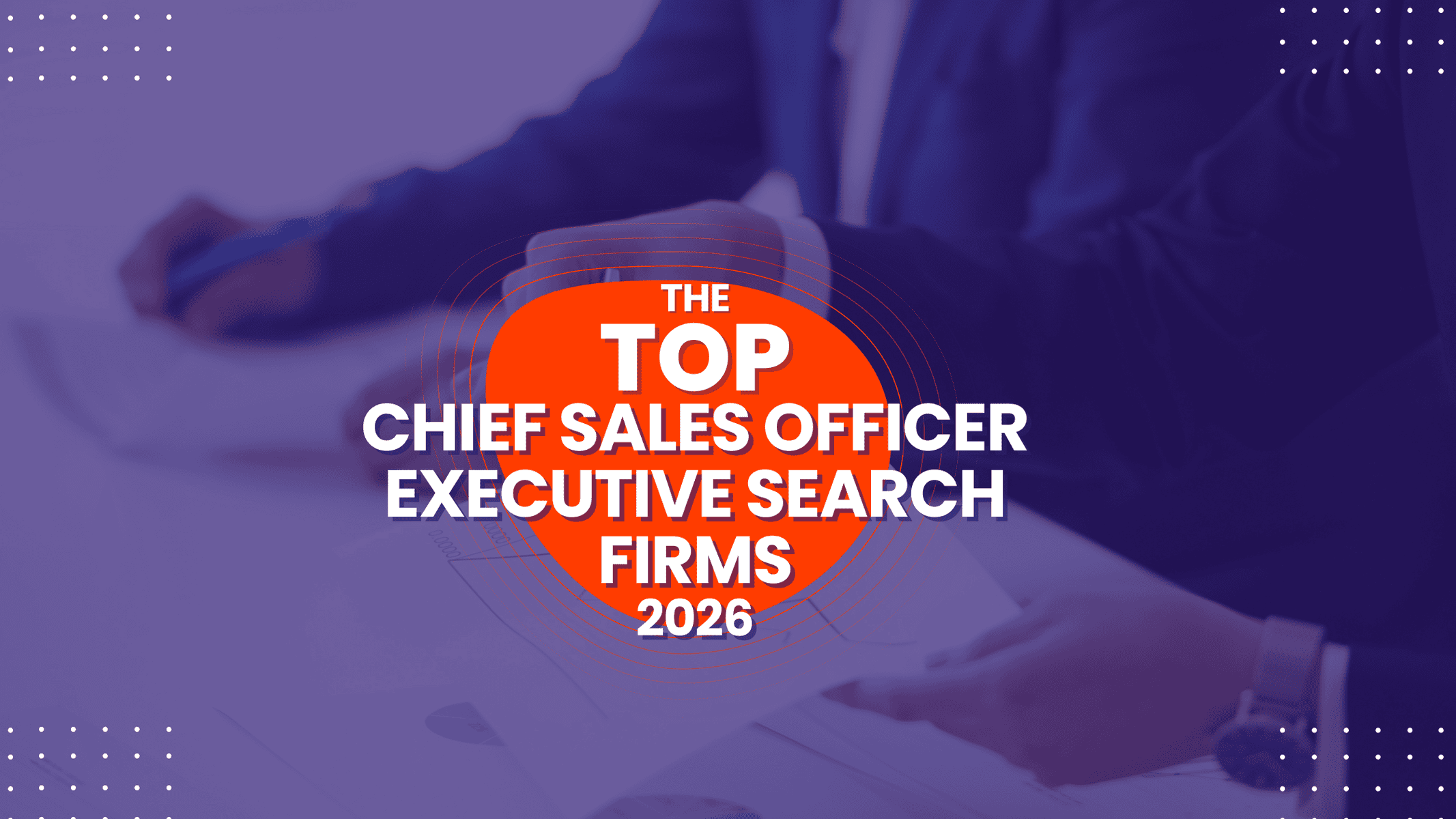 What are the top executive search firms for CSOs?