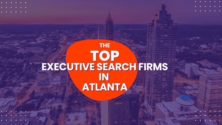 Top Executive Search Firms in Atlanta - Rankings